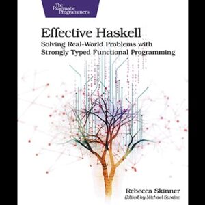 Effective Haskell