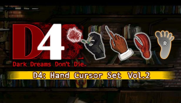 D4: Dark Dreams Don't Die - Hand Cursor Set Vol. 2