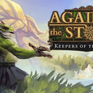 Against the Storm - Keepers of the Stone