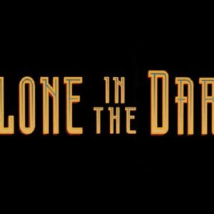 Alone in the Dark Anthology