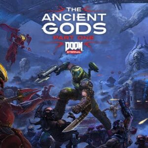 DOOM Eternal: The Ancient Gods - Part One