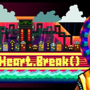 Else Heart.Break()