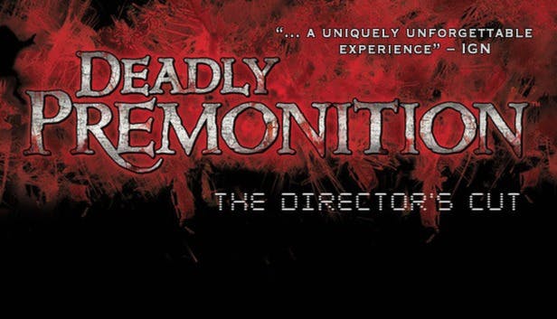 Deadly Premonition: The Director's Cut