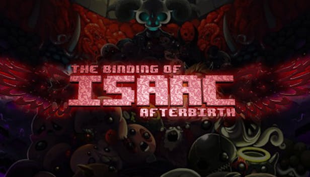 The Binding of Isaac: Afterbirth