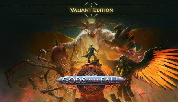 Gods Will Fall: Valiant Edition