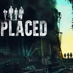 Displaced