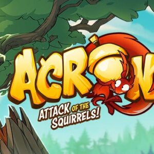 Acron: Attack of the Squirrels