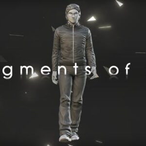 Fragments of Him