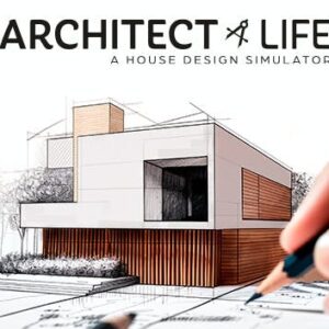 Architect Life: A House Design Simulator