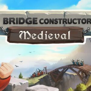 Bridge Constructor Medieval