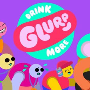 Drink More Glurp