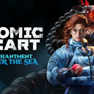 Atomic Heart - Enchantment Under the Sea