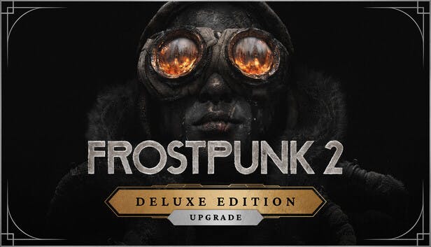 Frostpunk 2: Deluxe Edition Upgrade