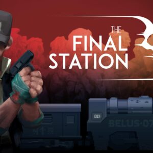 The Final Station - Nintendo Switch