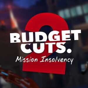 Budget Cuts 2: Mission Insolvency