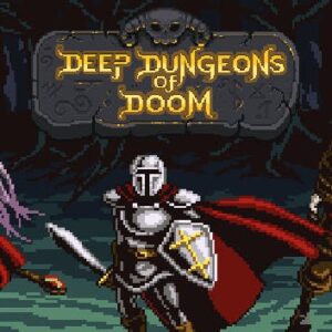 Deep Dungeons of Doom