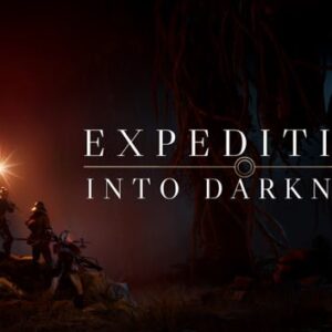 Expedition: Into Darkness
