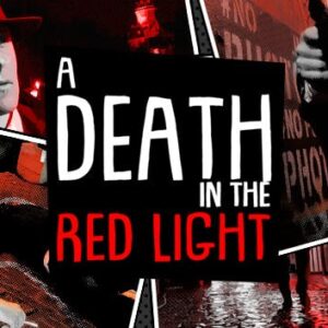 A Death in the Red Light