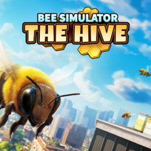 Bee Simulator: The Hive