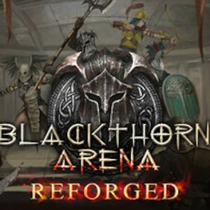Blackthorn Arena: Reforged