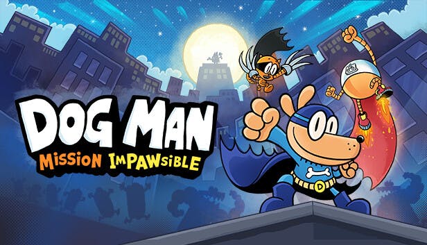 Dog Man: Mission Impawsible