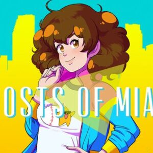 Ghosts of Miami