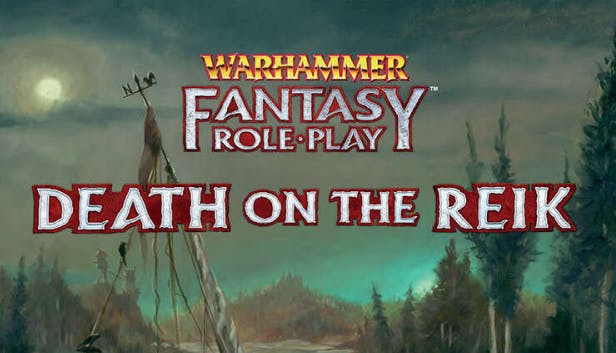 Enemy Within Campaign - Volume 2 Death on the Reik