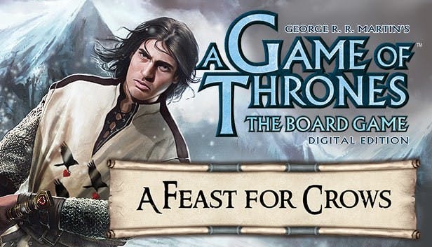 A Game Of Thrones - A Feast For Crows