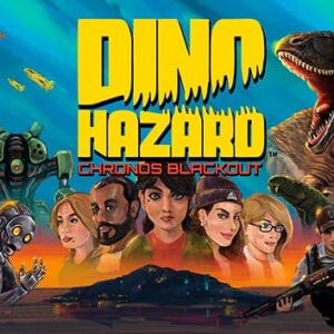 Dino Hazard: Chronos Blackout