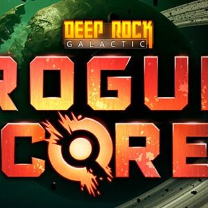 Deep Rock Galactic: Rogue Core