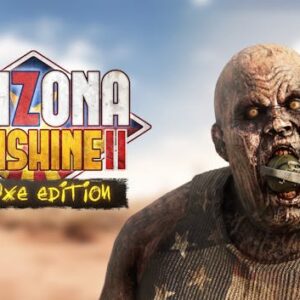 Arizona Sunshine 2 - Deluxe Edition
