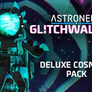 ASTRONEER: Glitchwalkers Deluxe Cosmetic Pack