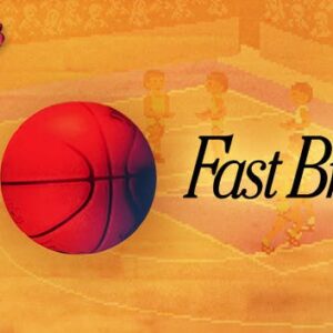 Fast Break