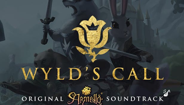 Armello Original Soundtrack - Wyld's Call