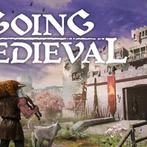 Going Medieval