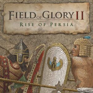 Field of Glory II: Rise of Persia
