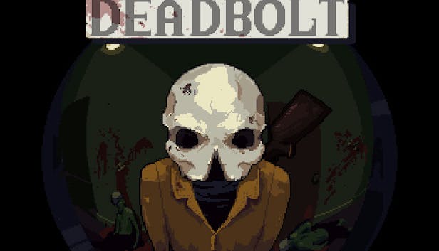 DEADBOLT