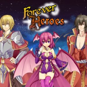 Forever Heroes