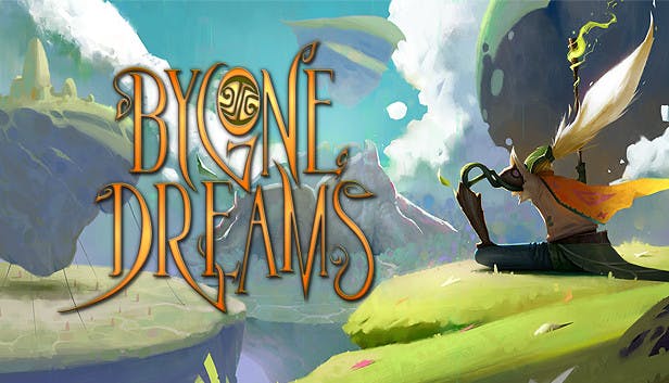 Bygone Dreams