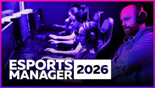 Esports Manager 2026