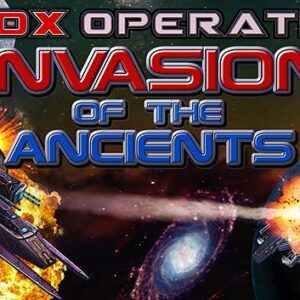 Invasion of the Ancients