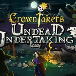 Crowntakers - Undead Undertakings