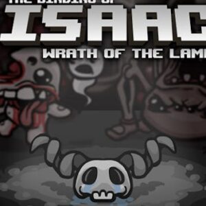 The Binding of Isaac + Wrath of the Lamb DLC