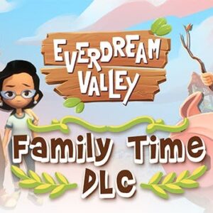 Everdream Valley: Family Time DLC