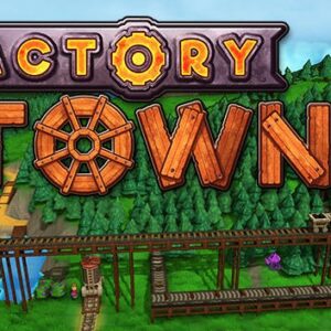 Factory Town