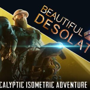 BEAUTIFUL DESOLATION