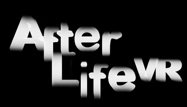 Afterlife VR