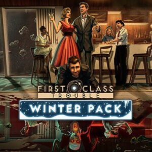First Class Trouble Winter Pack