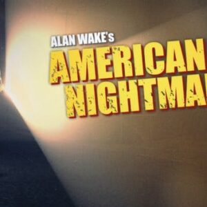 Alan Wake's American Nightmare