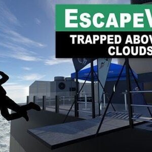 EscapeVR: Trapped Above the Clouds